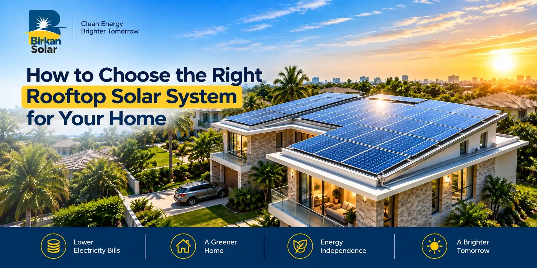 How to Choose the Right Rooftop Solar System